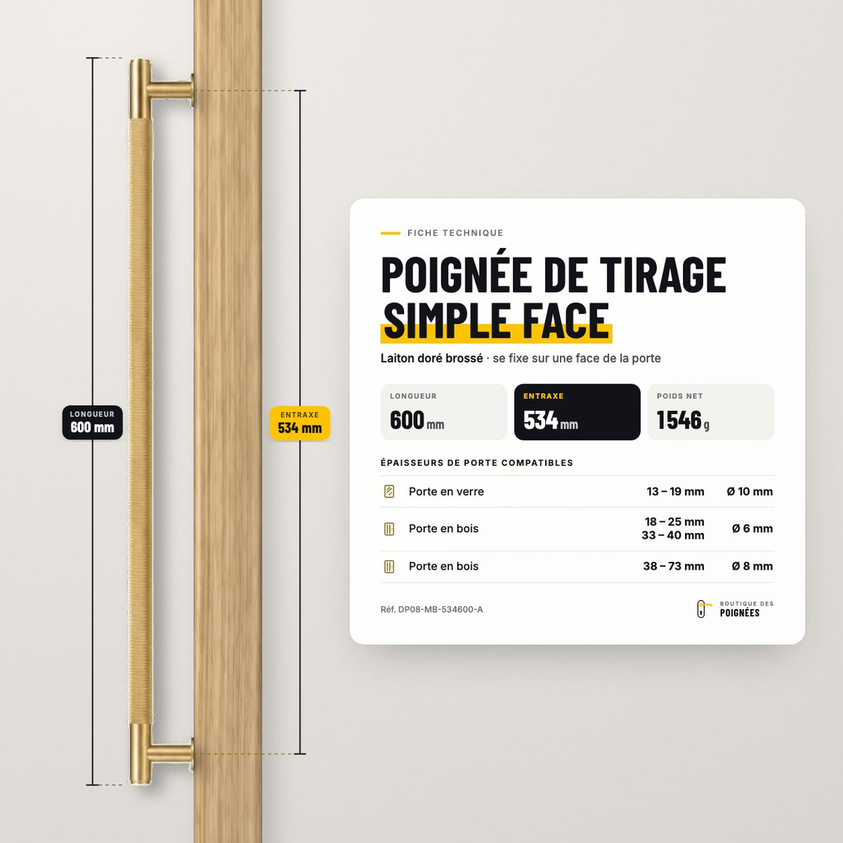 Fiche technique poignée de tirage simple face 600 mm, entraxe 534 mm, laiton doré brossé
